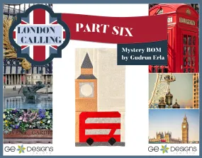 London Calling -Mystery Block of the Month - Part 6