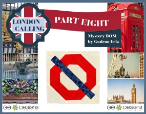 London Calling -Mystery Block of the Month - Part 8
