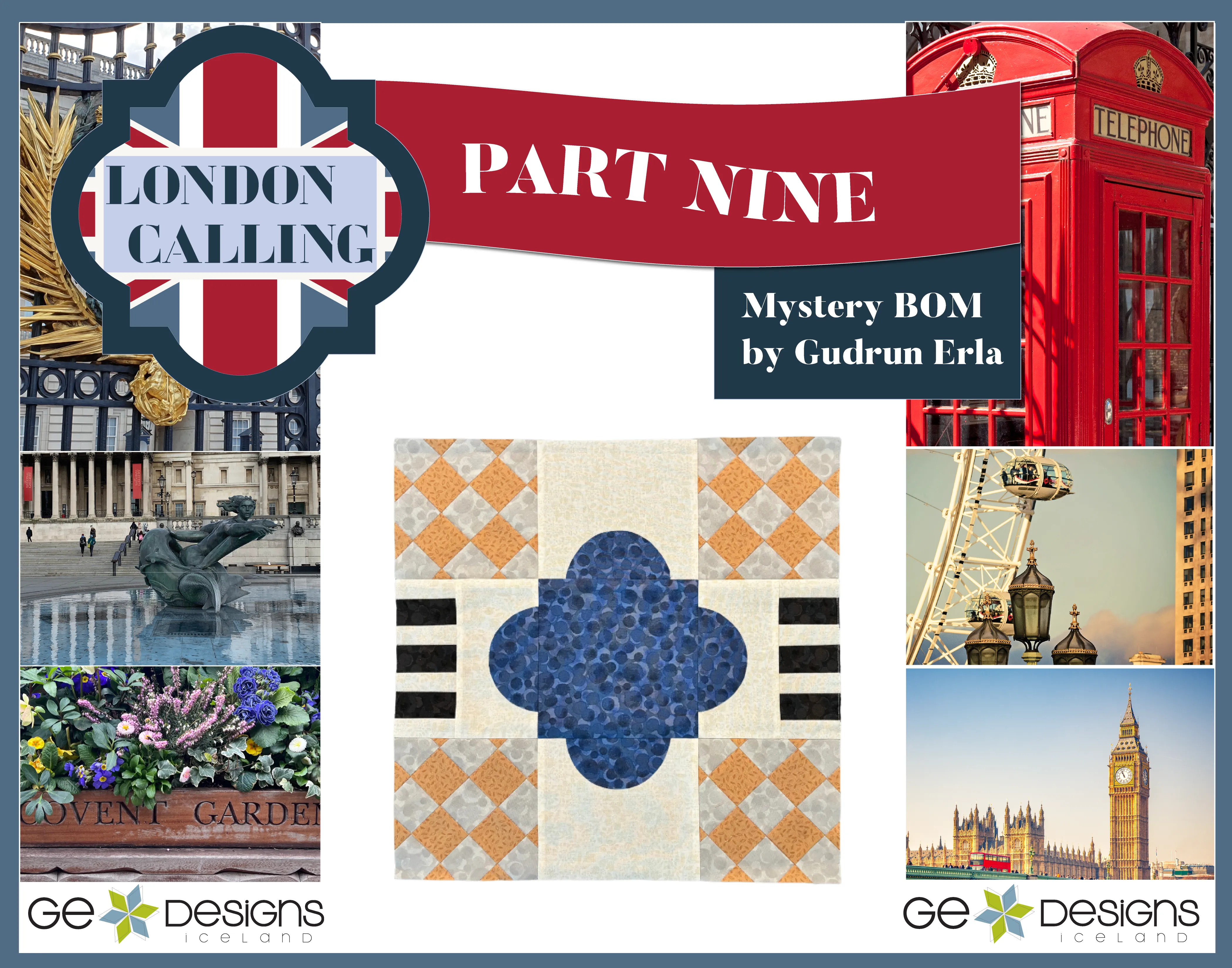 London Calling -Mystery Block of the Month - Part 9
